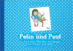 Titelbild Kinderbuch "Pelin und Paul"