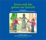 Titelbild Kinderbuch "Anna und Jan gehen vor Gericht"
